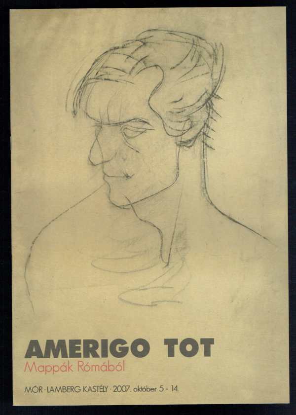 Amerigo Tot - Mappák Rómából – album  Nemes Péter